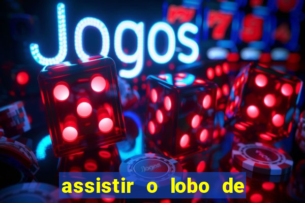 assistir o lobo de wall street topflix